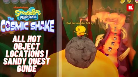 SpongeBob Squarepants The Cosmic Shake All Hot Object Locations