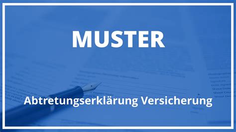 Abtretungserklärung Versicherung Muster Vorlage PDF WORD