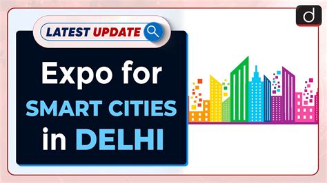 Expo For Smart Cities In Delhi Latest Update Drishti IAS English