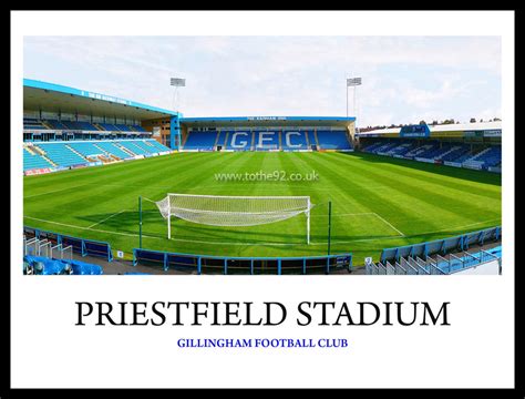 Gillingham Fc Priestfield Stadium Football League Ground Guide