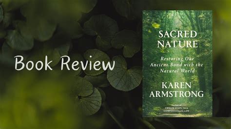 Sacred Nature By Karen Armstrong Book Review YouTube