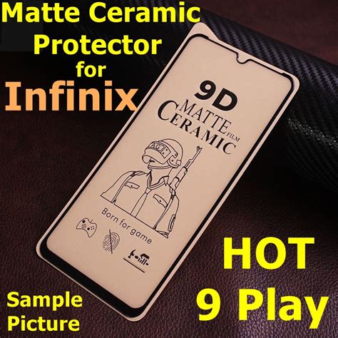 Infinix Hot 9 Play Matte Ceramic Sheet Protector For Gaming Unbreakable Matte Protector Price