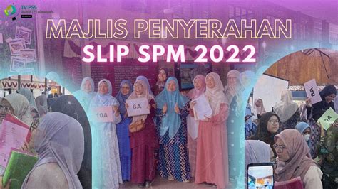 EP 12 Majlis Penyerahan Slip SPM 2022 YouTube