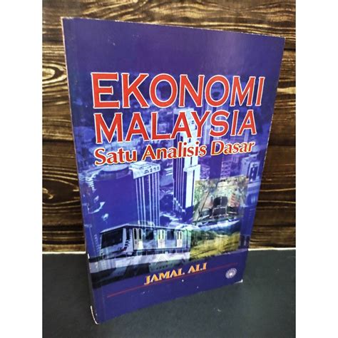 Ekonomi Malaysia Satu Analisis Dasar Jamal Ali Shopee Malaysia