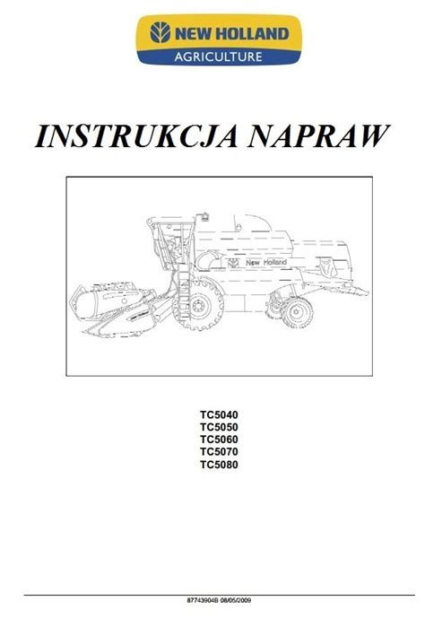 Instrukcja Napraw New Holland TC 5040 5050 5060 Białystok Kup