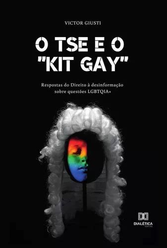 O Tse E O Kit Gay De Victor Giusti De Castro Editorial Dial Tica Tapa Blanda En Portugu S