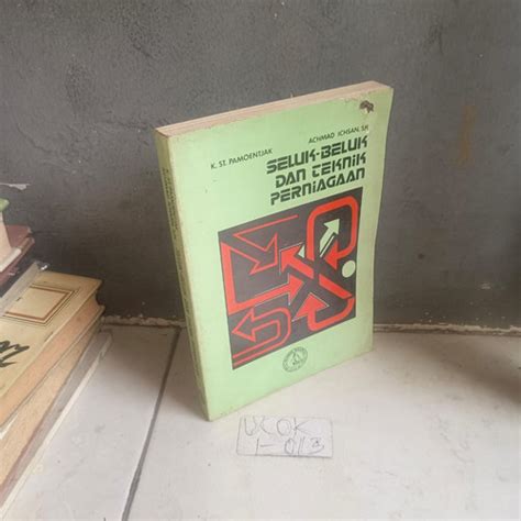 Jual Buku Seluk Beluk Dan Teknik Perniagaan Kota Depok Nunabooks