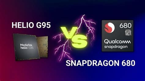 Qualcomm Snapdragon Vs Mediatek Helio G Which Is The Better Mid