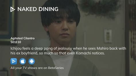 Where To Watch Naked Dining Season Episode Full Streaming Betaseries