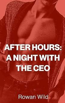 After Hours A Night With The CEO Filthy S G MM Seduction Straight To Gay Kindle Edition