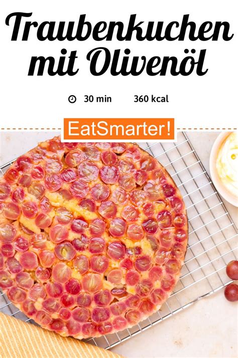 Traubenkuchen Mit Oliven L Rezept Eat Smarter