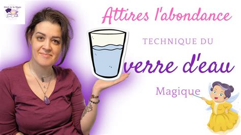 La Technique Du Verre D Eau Magique Simple Et Efficace Youtube