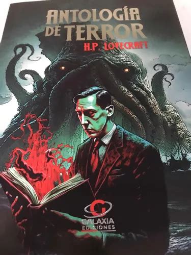 Libro Antologia De Terror Edi Esp Ilustrado Hp Lovecraft Cuotas Sin