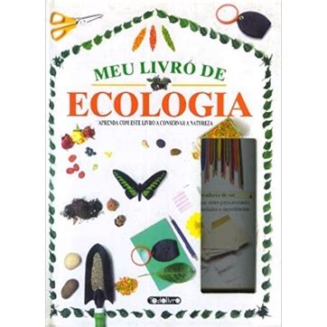 Livro De Ecologia - Meu Livro De Ecologia autor todo livro | Shopee Brasil