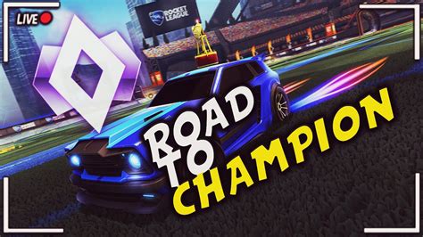 ROAD TO CHAMPION RL YouTube