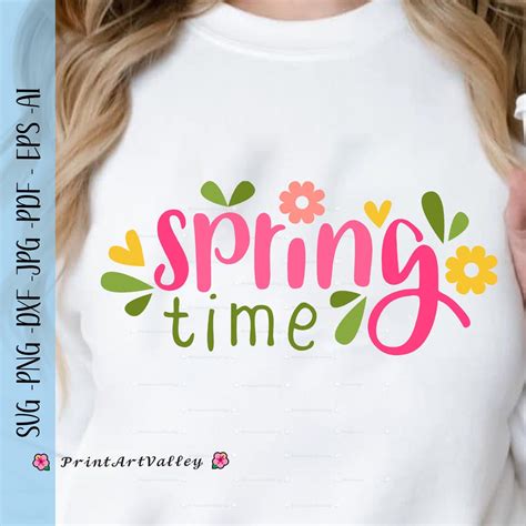 Spring Time Svg Spring Svg Easter Svg Flower Svg Hello Spring