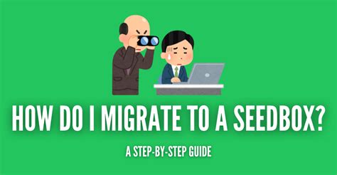 How Do I Migrate to Seedbox [Step-by-Step] - RapidSeedbox