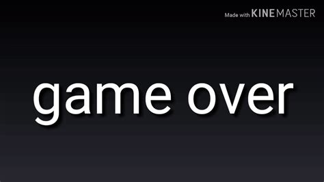 Game Over • Meme Youtube