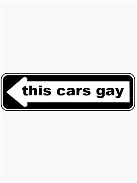 This Cars Gay Bumper Sticker Sticker For Sale By Lovelysyd Redbubble