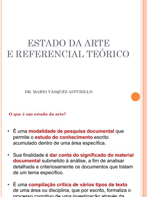 Estado Da Arte Pesquisa - Estado da Arte e Referencial Teórico | PDF | Teoria | Estado
