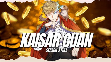 Rekap Alur Cerita Manhwa Kaisar Cuan S3 Full YouTube