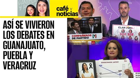 Caféynoticias ¬ Entre Acusaciones Así Se Vivieron Los Debates En