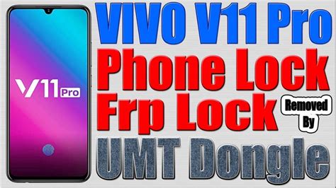 Vivo V Pro Phone Lock Reset Vivo V Pro Frp Reset By Umt