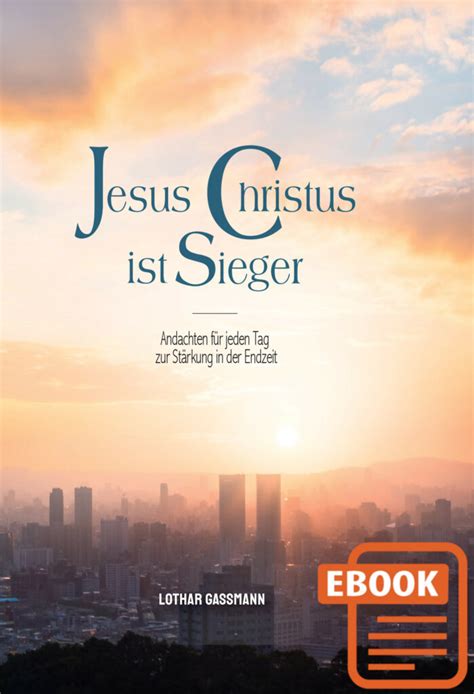 Jesus Christus Ist Sieger Ebook Jeremia Verlag Bibeltreue