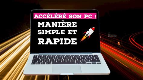 Manière simple d améliorer la vitesse de son PC 2023 YouTube