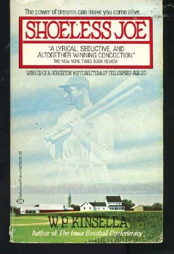 Shoeless Joe By Wp Kinsella 1987 03 12 Books