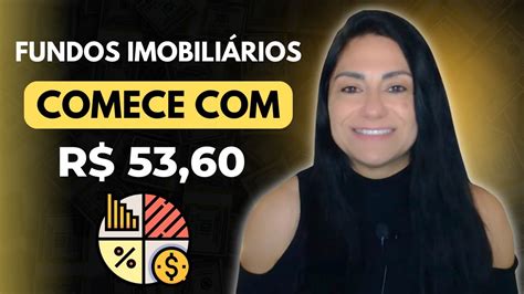 COMO INVESTIR POUCO DINHEIRO em FUNDOS IMOBILIÁRIOS YouTube