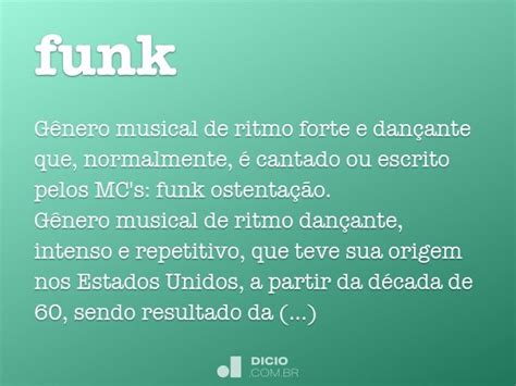 Como Se Escreve Funk - Funk - Dicio, Dicionário Online de Português