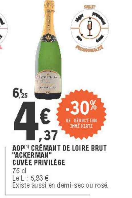 Promo Aop Crémant De Loire Brut Ackerman Cuvée Privilège 30 De