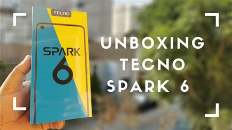 UNBOXING TECNO SPARK 6 EN ESPAÑOL YouTube