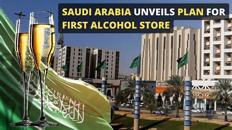 Saudi Arabia Unveils Plan For First Alcohol Store