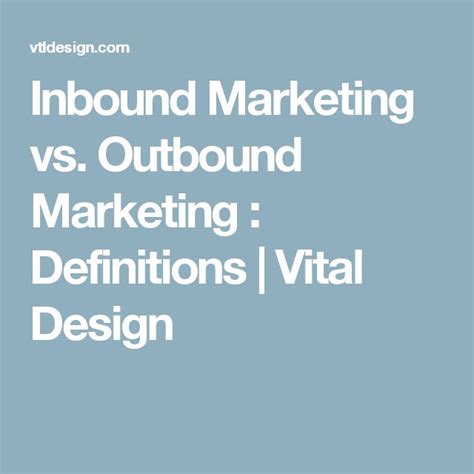 Marketing Strategies Inbound Marketing Vs Outbound Marketing