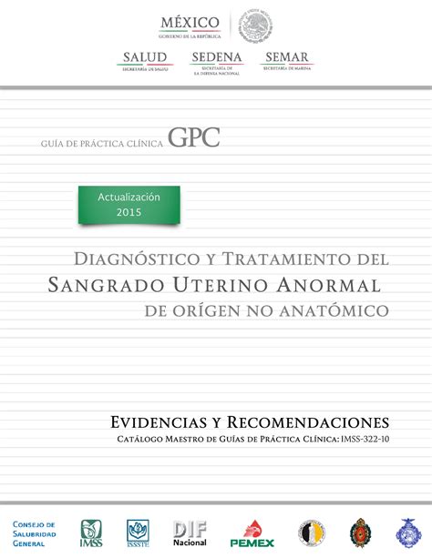 Guía De Práctica Clínica Diagnóstico Y Tratamiento Del Sangrado Uterino