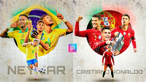 Picsart Tutorial Como Fazer Um Poster De Esporte No Celular Jogador Futebol Cr7 Neymar Messi