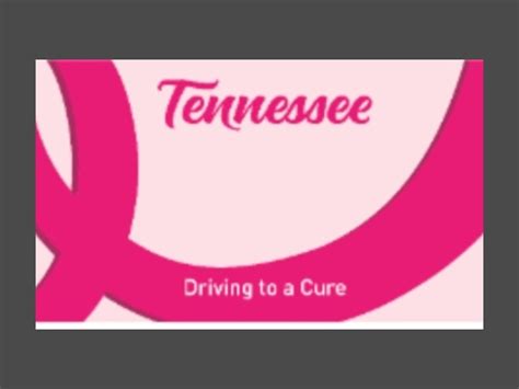 New Tennessee License Plate Available Supports Breast Cancer Screening