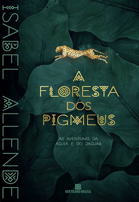 A floresta dos pigmeus Vol 3 As aventuras da águia e do jaguar