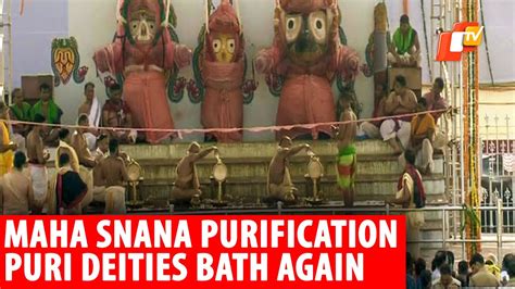 Deities Of Puri Jagannath Temple Take Maha Snana After Revelation Of