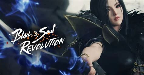 Blade Soul Revolution Đỉnh cao game MMORPG Mobile