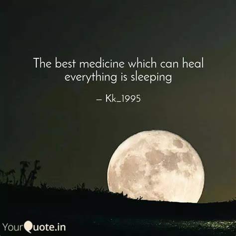 The best medicine which c... | Quotes & Writings by Kritika Khangarot ...