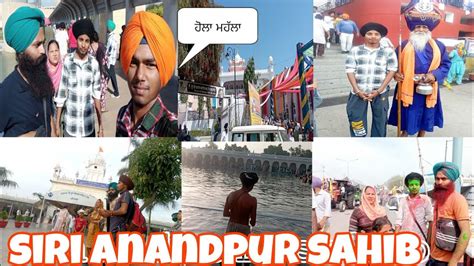 Hola Mahala Siri Anandpur Sahib Ji YouTube