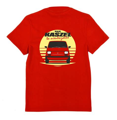 T Shirt Koszulka Mam Kaszel Fiat P Maluch Allegro Pl