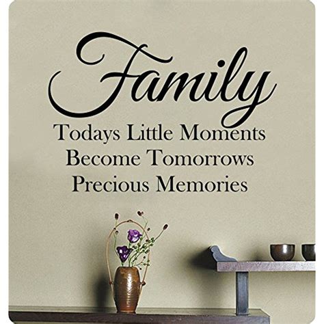24" Family Todays Little Moments Become Tomorrows Precious Memories