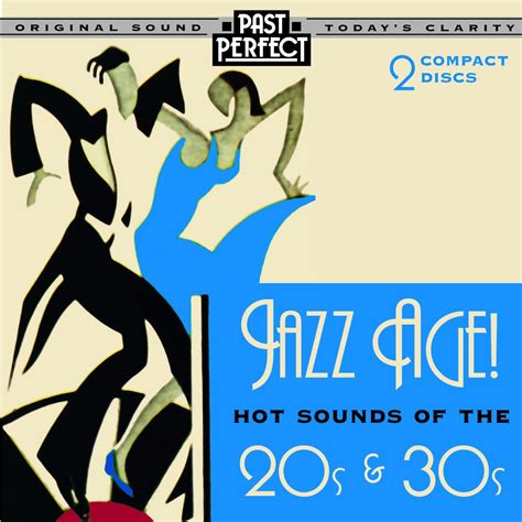 Jazz Age Hot Sounds Of The S S Howard Lanin Miff Mole Bessie