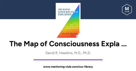 The Map of Consciousness Explained - A Proven Energy Scale to Actualize ...