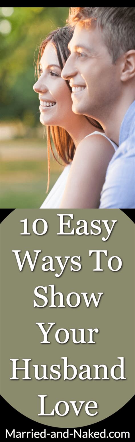 10 Ways To Show Your Husband Love Married And Naked
