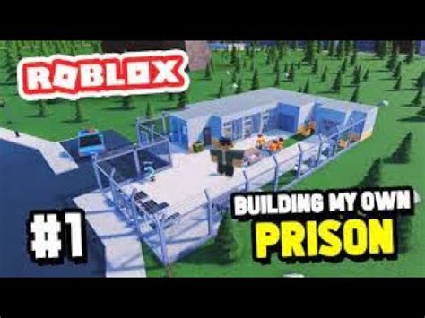 Building A Prison My Prison Roblox Youtube